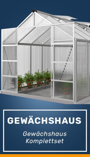 Gewächshaus Komplettset