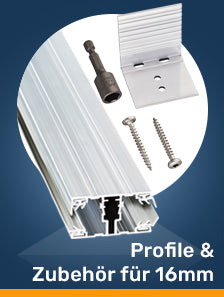 Profile & Zubehör für 16mm